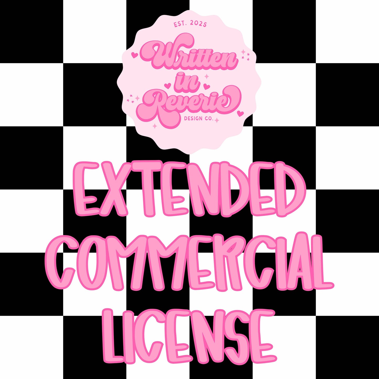 EXTENDED Commercial License for THREE Designs | Written in Reverie Design Co.